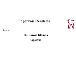 Fogorvosi rendelés 2021. április 7-től