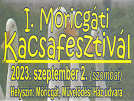 I. Móricgáti Kacsafesztivál
